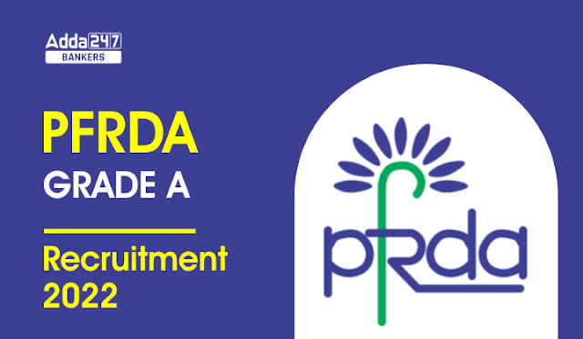 PFRDA Recruitment 2022 Result For 22 Posts: PFRDA भर्ती 2022 रिजल्ट | Latest Hindi Banking jobs_20.1