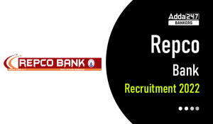 REPCO Bank Recruitment 2023 Result Out for Junior Assistant/Clerk : REPCO बैंक में 50 क्लर्क पदों के लिए रिजल्ट जारी