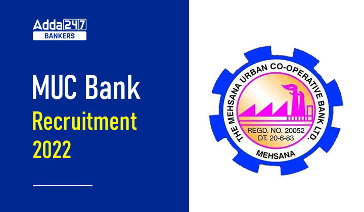MUC Bank Recruitment 2022 Last Date to Apply: MUC बैंक में 25 पदों पर आवेदन की अंतिम तारीख आज 30 नवंबर – अभी करें अप्लाई | Latest Hindi Banking jobs_20.1