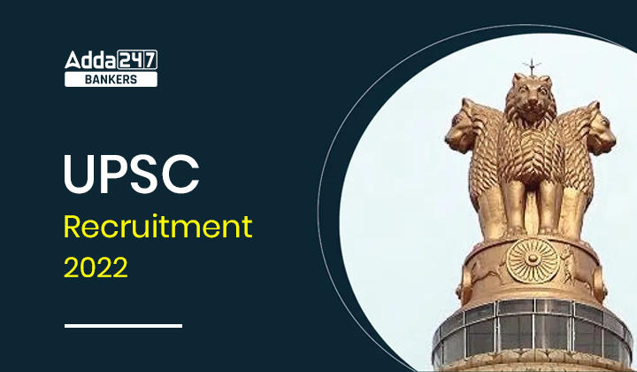 UPSC Recruitment 2022 Out: UPSC में 169 वेकेंसी के लिए अधिसूचना जारी, चेक करें पात्रता मानदंड | Latest Hindi Banking jobs_20.1