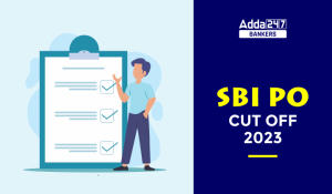 SBI PO Cut Off 2023 Out: SBI PO कट ऑफ 2023 जारी, देखें प्रीलिम्स के श्रेणी-वार कट ऑफ मार्क्स