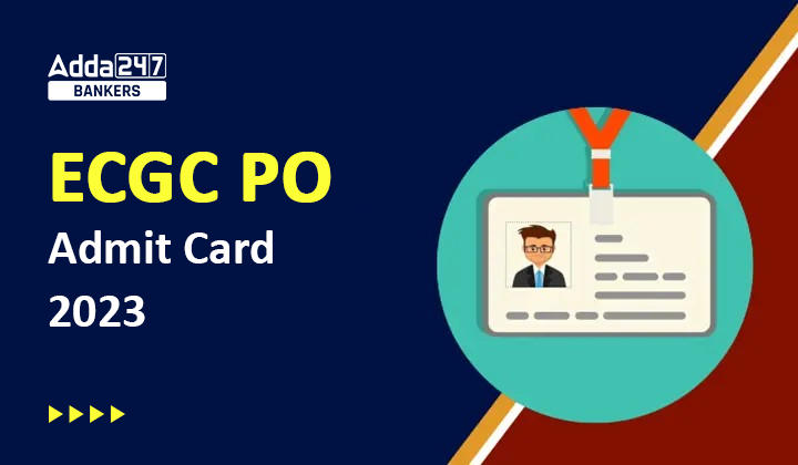 ECGC PO interview call letter 2023 Out, ECGC PO इंटरव्यू कॉल लेटर 2023 जारी, अभी करें डाउनलोड | Latest Hindi Banking jobs_20.1