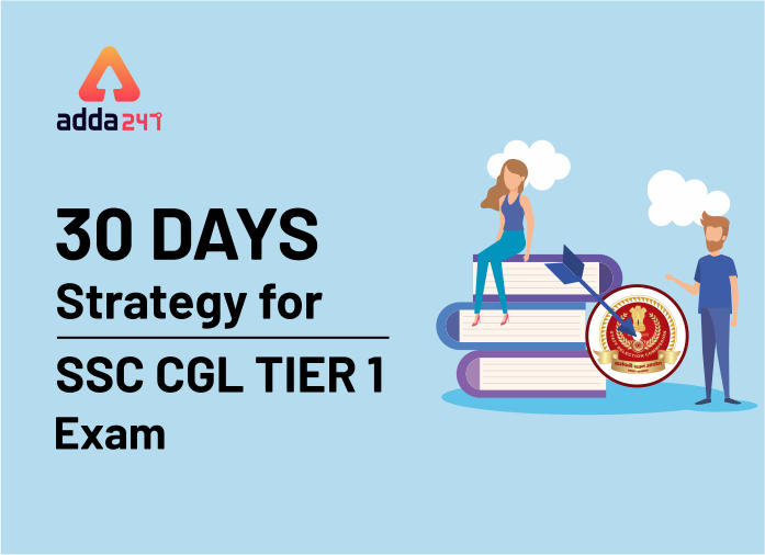 30 Days Strategy For SSC CGL Tier 1 Exam_20.1