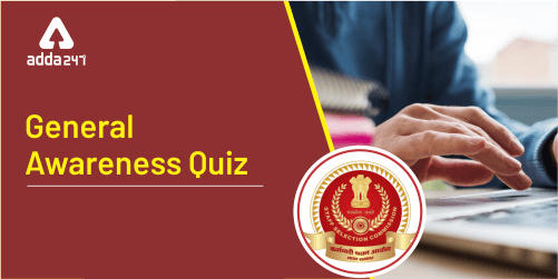 SSC CHSL,CGL General Awareness Quiz : 18th January 2020 Art & culture and physics_20.1