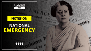 National Emergency Definition, Introduction, Types: Article 352 and FAQs