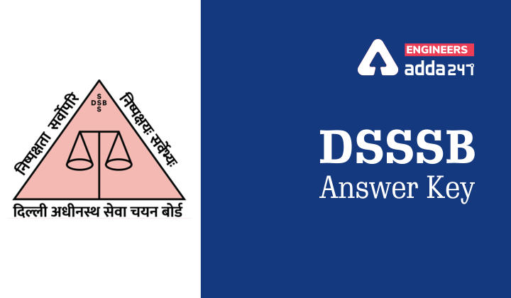 DSSSB Answer Key 2023 Out: DSSSB Answer Key Download Now_20.1