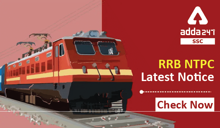RRB NTPC Latest Notice, Check Now_20.1