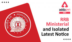 RRB Ministerial and Isolated Latest Notice,-01