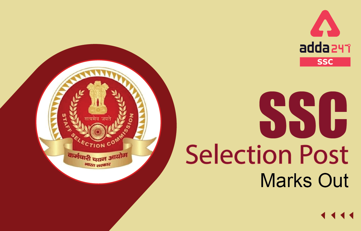 SSC Selection Posts Phase VI/2018 Notification, Marks Out_20.1