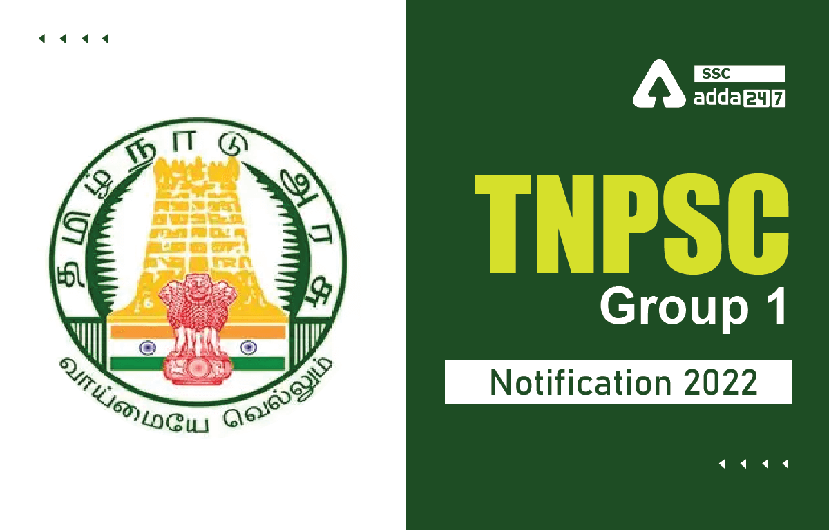 TNPSC Group 1 Notification 2022 Out, Apply Online, Age Limit_20.1