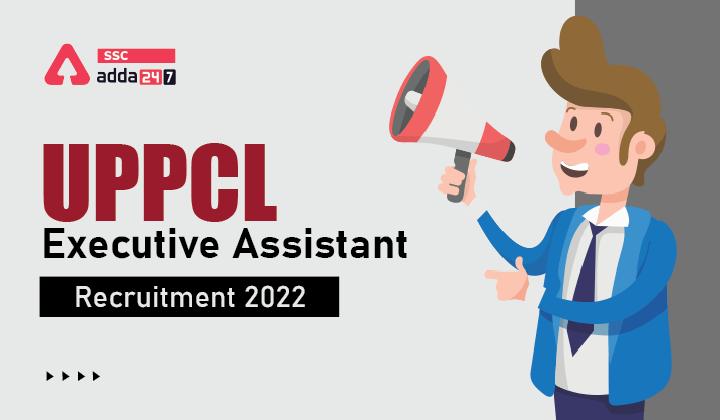 UPPCL Executive Assistant Recruitment 2022,Answer Key Out for 1273 Vacancies_20.1