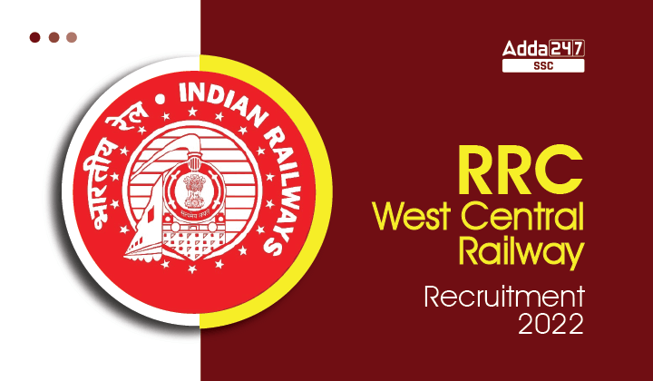 RRC West Central Railway Recruitment 2022 Out for 2521 Posts_20.1