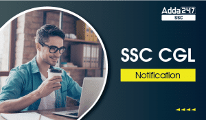 SSC CGL Notification 2024