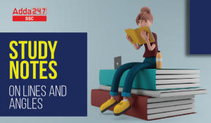 Lines and Angles – Definition, Types, Properties and its PDF