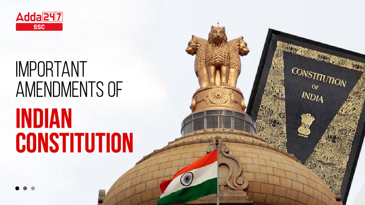 Important Amendments to Indian Constitution_20.1