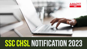 SSC CHSL Notification 2023-01