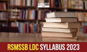 RSMSSB LDC Syllabus 2023, Complete High Court Syllabus PDF