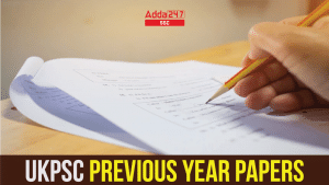 UKPSC Previous Year Papers, Check Complete Previous Year Papers PDF