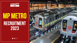MP Metro Recruitment 2023 for 88 Vacancies