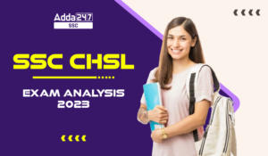 SSC CHSL Tier 2 Exam Analysis 2023