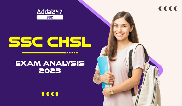 SSC CHSL Exam Analysis 2023 Out, 2nd November All Shifts Overview_20.1