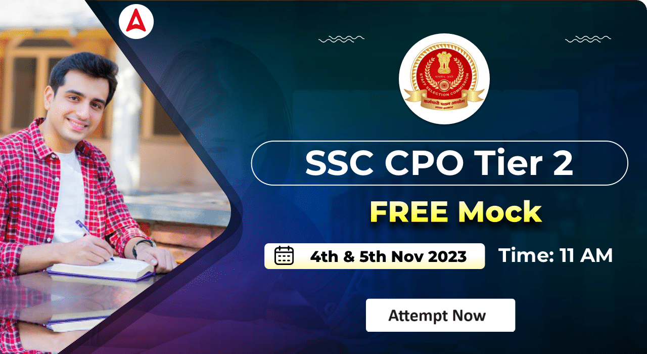 SSC CPO Tier 2 All India Mock: Attempt Now_20.1