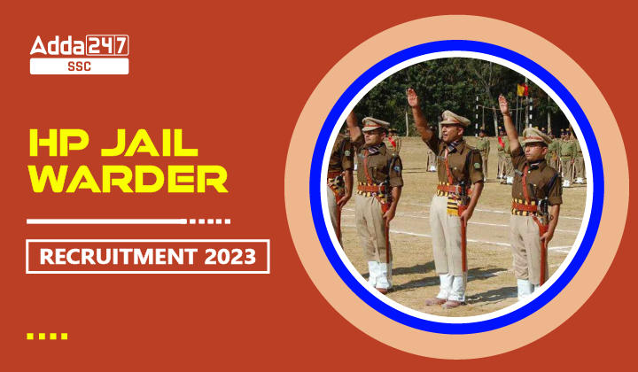 HP Jail Warder Recruitment 2023, Apply Online for 91 Posts_20.1
