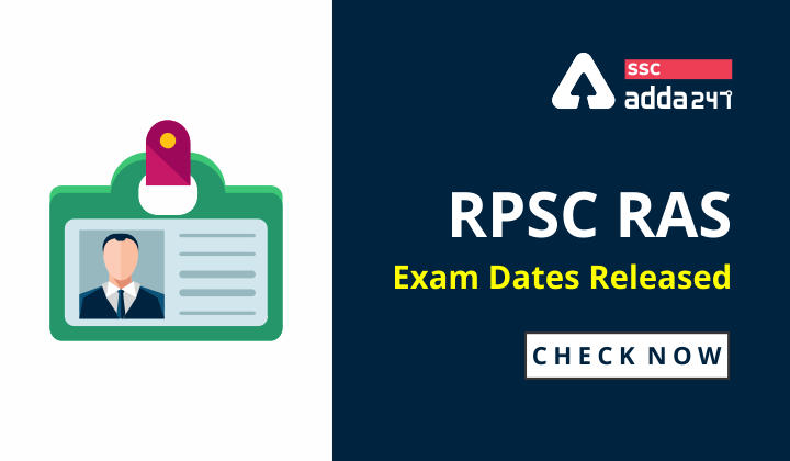 RPSC RAS की परीक्षा तिथि घोषित : जानिए कब होगी परीक्षा_20.1