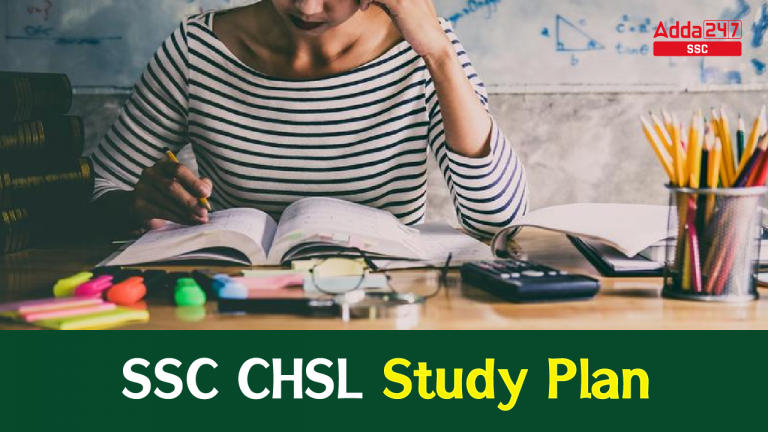 SSC CHSL स्टडी प्लान : अभी प्रैक्टिस करें_20.1