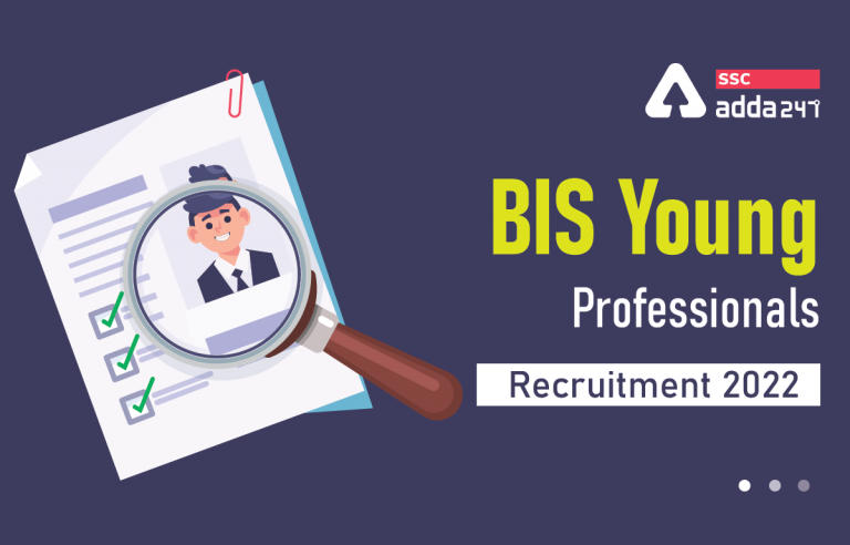 BIS Young Professional Recruitment 2022, 46 पदों के लिए ऑनलाइन आवेदन करने की अंतिम तिथि_20.1