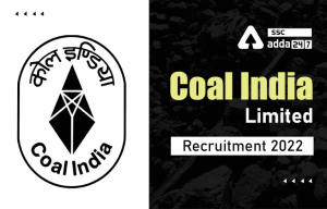 Coal India Limited Recruitment 2022, 481 प्रबंधन प्रशिक्षु रिक्तियों के लिए ऑनलाइन आवेदन करने का अंतिम दिन