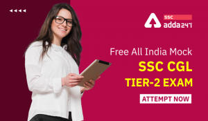 Free-All-India-Mock-RRB-SSC-CGL-Tier-2-Exam-Attempt-Now
