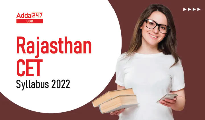 Rajasthan CET सिलेबस 2022 and परीक्षा पैटर्न in Hindi_20.1