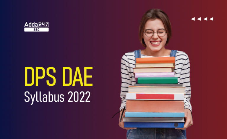 DPS DAE Syllabus 2022 और Exam Pattern, पूरा सिलेबस_20.1