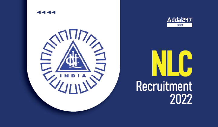 901 अपरेंटिस पदों के लिए, NLC Recruitment 2022 Notification जारी_20.1