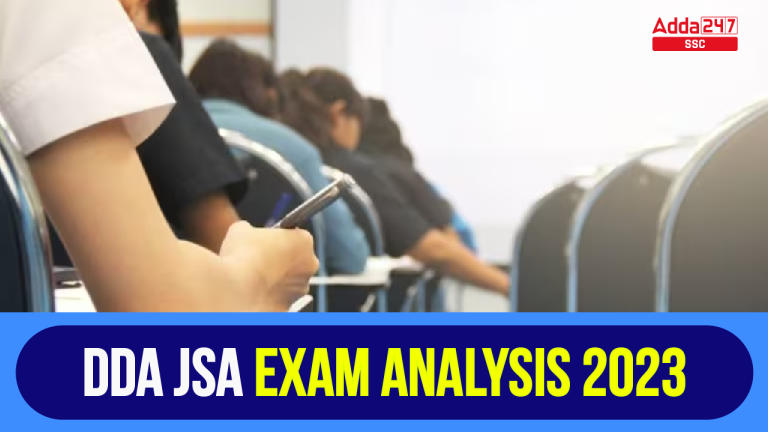 DDA JSA परीक्षा विश्लेषण 2023, 20 सितंबर, शिफ्ट वाइज ओवरव्यू_20.1