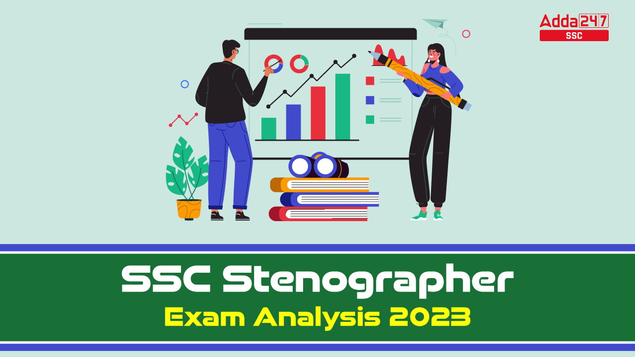 SSC स्टेनोग्राफर परीक्षा विश्लेषण 2023_20.1