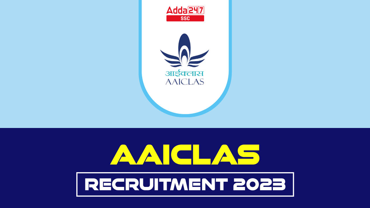906 पदों के लिए AAICLAS सिक्योरिटी स्क्रिनर भर्ती 2023 निकली_20.1