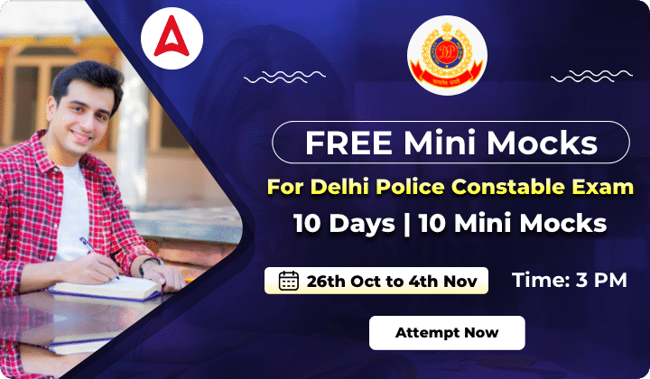 दिल्ली पुलिस कांस्टेबल मिनी मॉक, 10 दिन | 10 माॅक्स_20.1