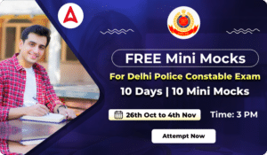 दिल्ली पुलिस कांस्टेबल मिनी मॉक, 10 दिन | 10 माॅक्स