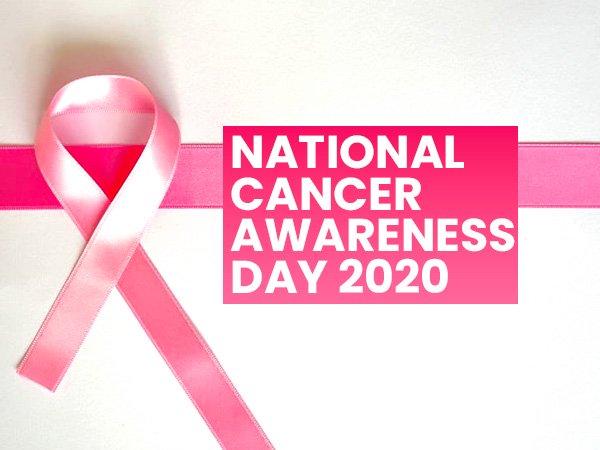 National Cancer Awareness Day 2020_30.1