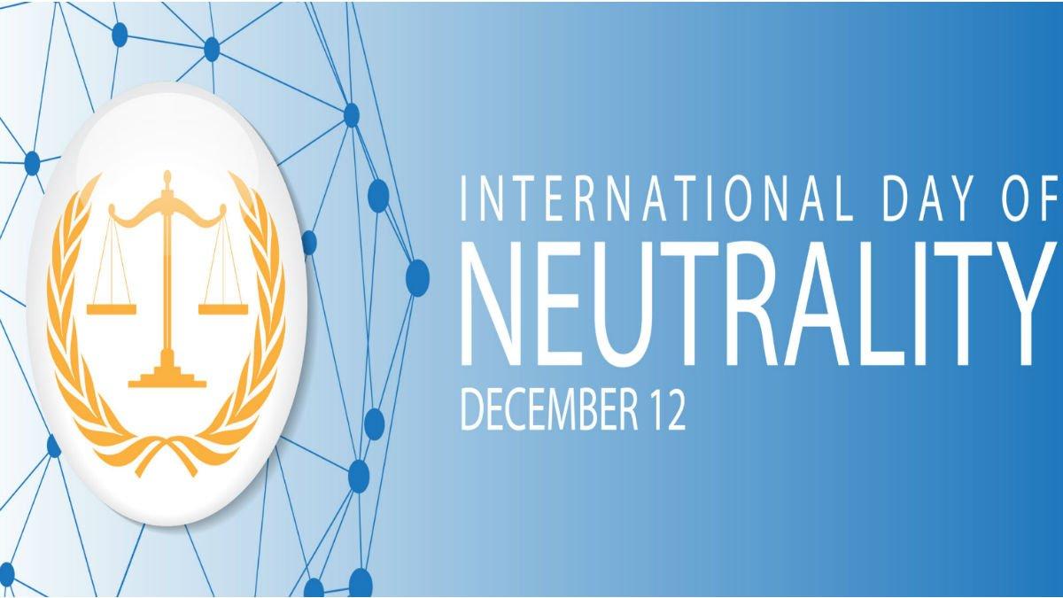 International Day of Neutrality: 12 December_30.1