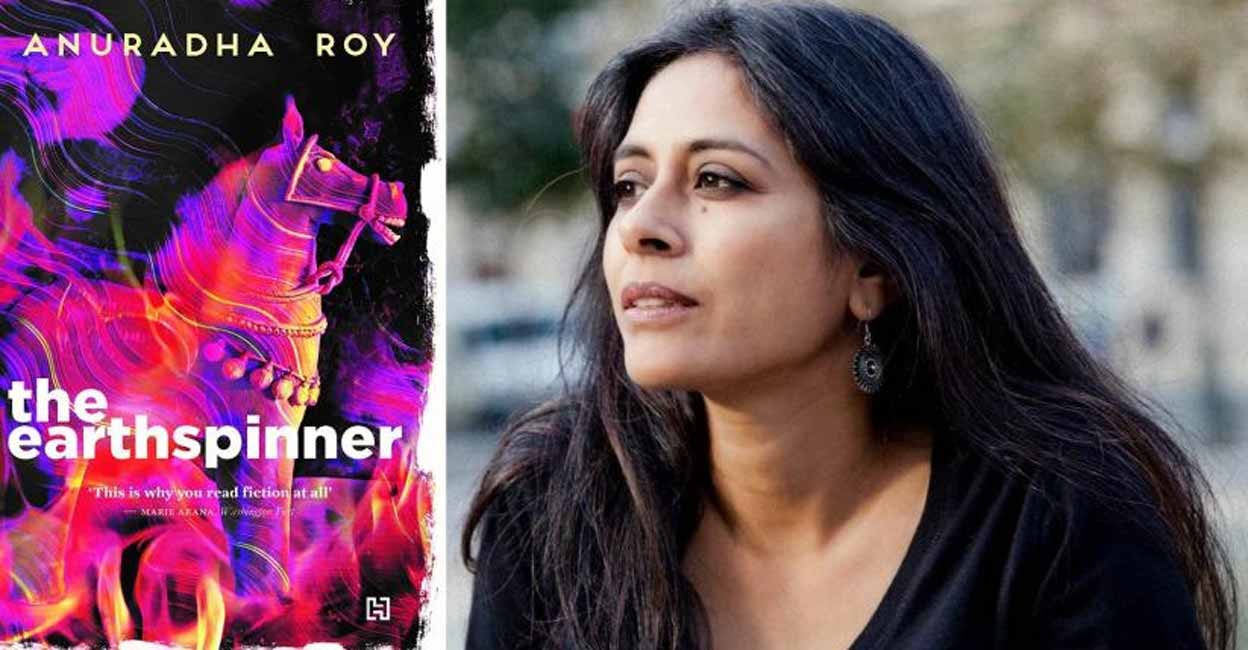 A book title "The Earthspinner" authored by Anuradha Roy_30.1