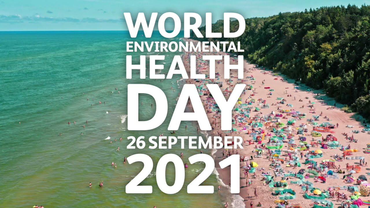 World Environmental Health Day: 26 September_30.1