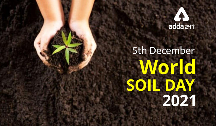 World Soil Day : World Soil Day observed on 5 December_30.1