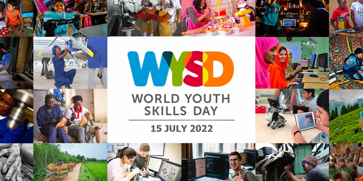 World Youth Skills Day 2022 celebrates globally 2022_30.1