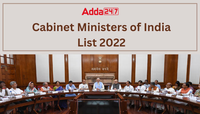 List of Current Cabinet Ministers of India 2022_30.1
