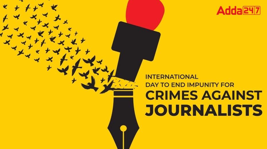 International Day To End Impunity For Crimes Against Journalists: 2 ...