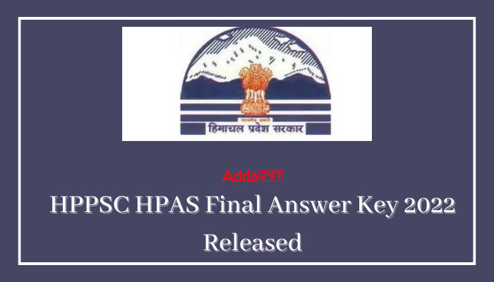 HPPSC HPAS Final Answer Key 2022 Released, Check How to Download_30.1