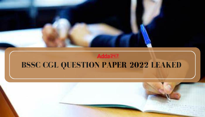 BSSC CGL Question Paper 2022 Leaked on Social Media Images Go Viral_30.1
